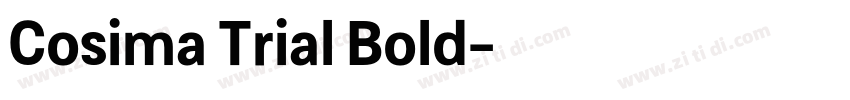 Cosima Trial Bold字体转换